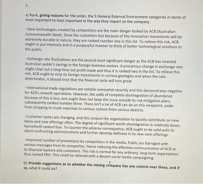 ANSWER B in response to A 5. a) Rank, giving