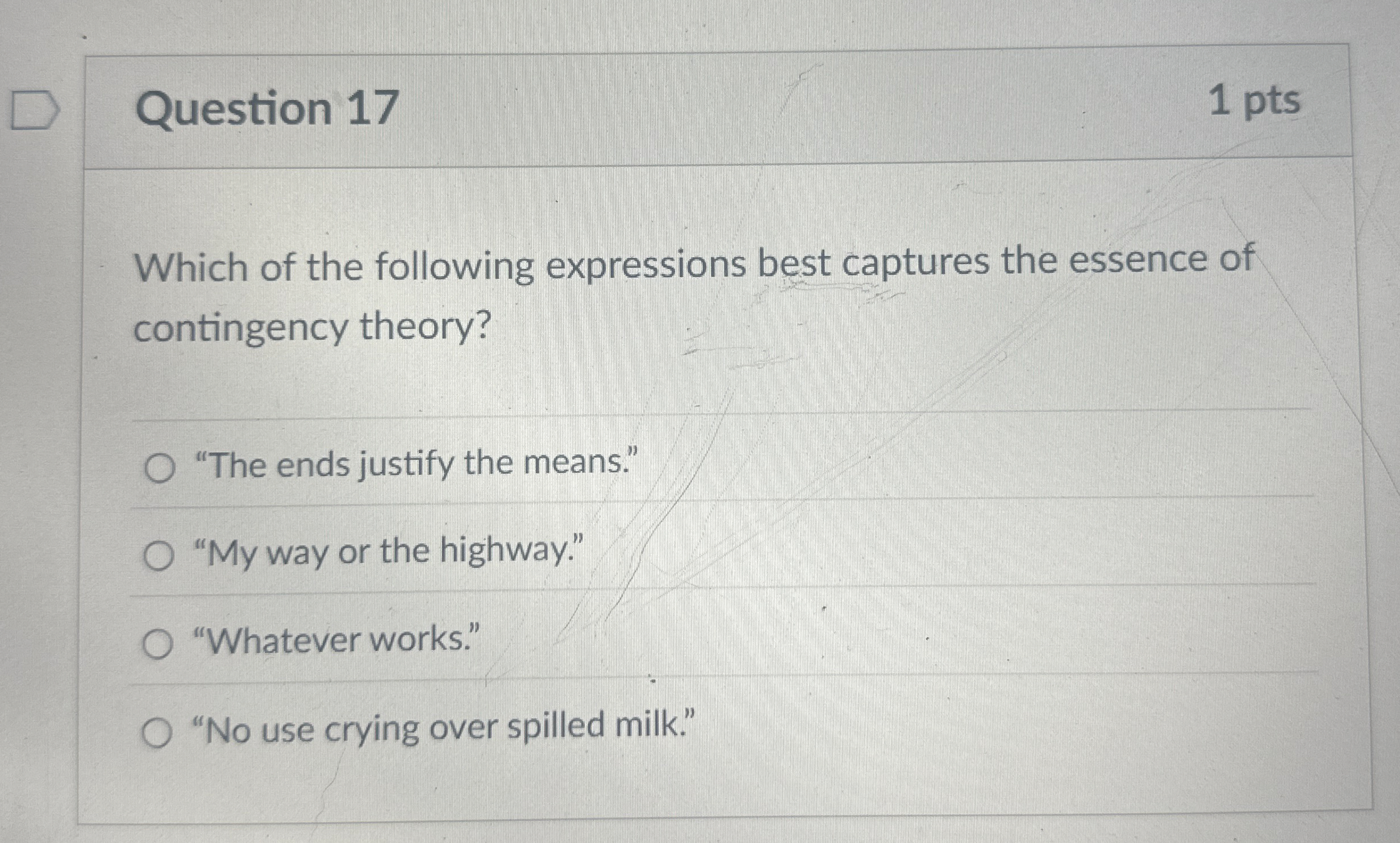 Question 1 7 1 pts Which of the following