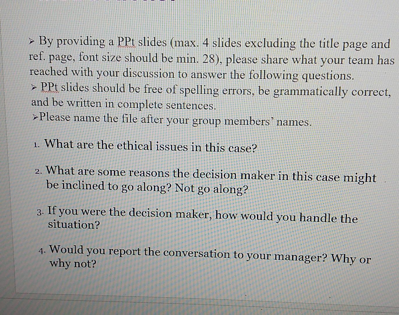 it's subject is business ethics please I need it