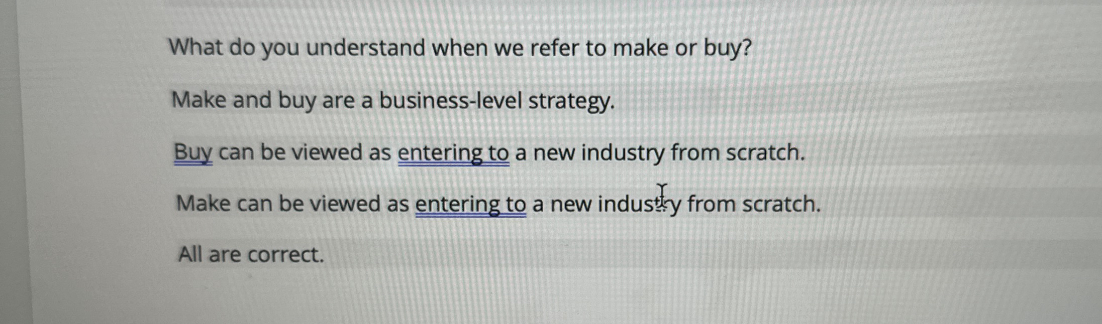 What do you understand when we refer to make or