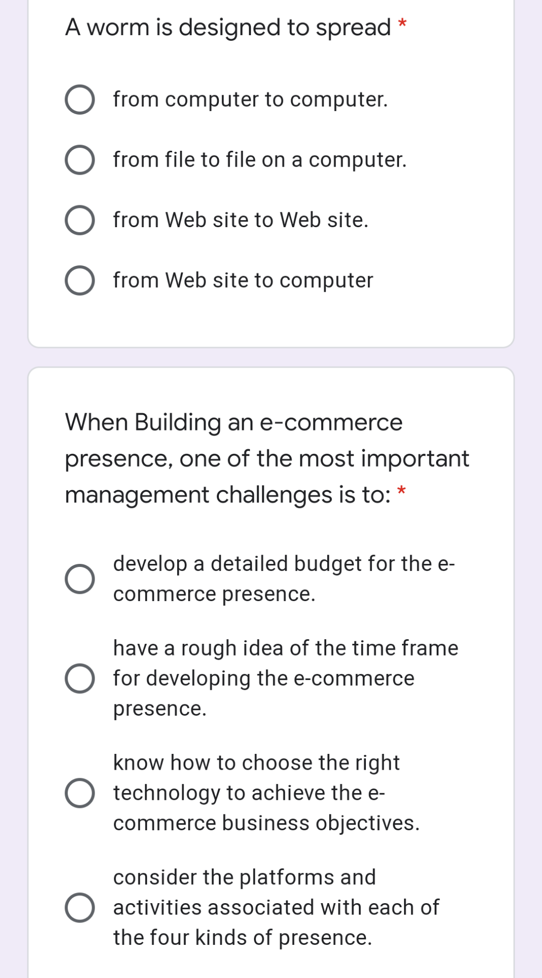 A worm is designed to spread * O from computer to