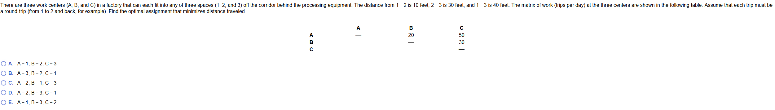 There are three work centers (A, B, and C) in a