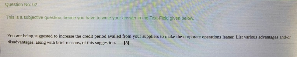 Question No: 02 This is a subjective question,