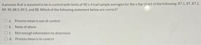 what is the answer ? A process that is assumed to