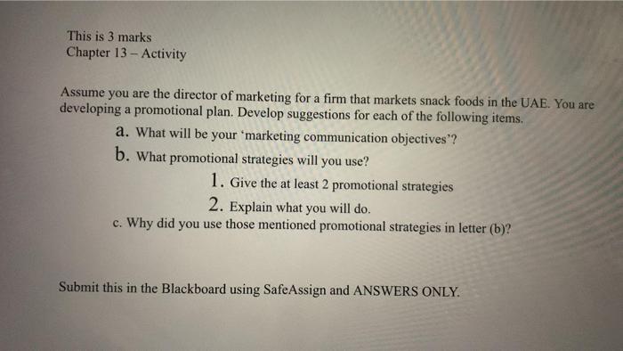 This is 3 marks Chapter 13 - Activity Assume you