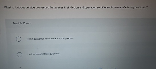 What is it about service processes that makes