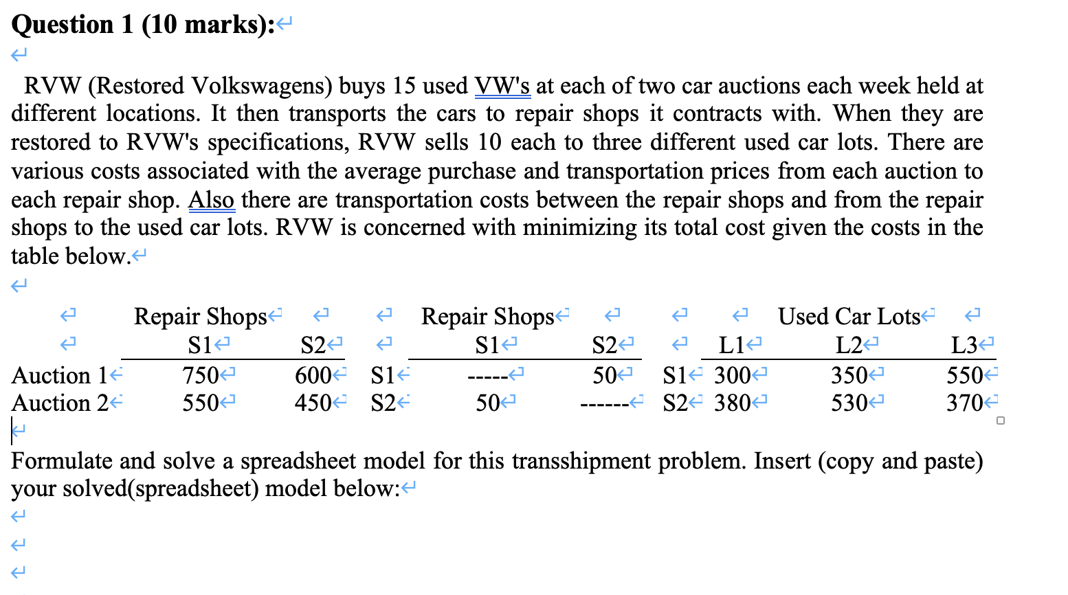 Question 1 ( 1 0 marks ) : RVW ( Restored