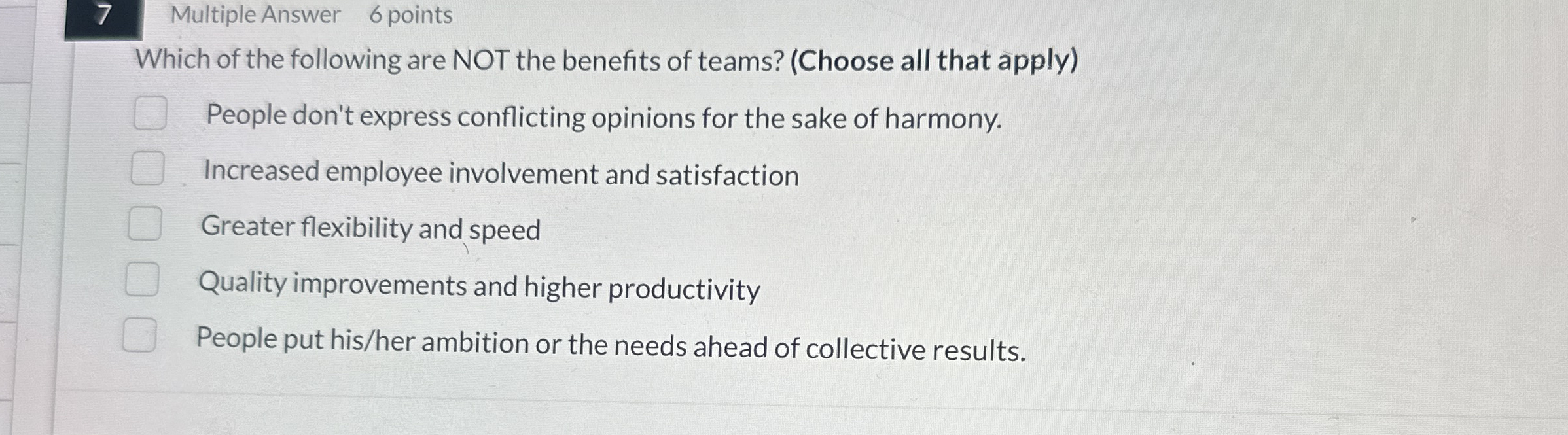 7 Multiple Answer 6 points Which of the following