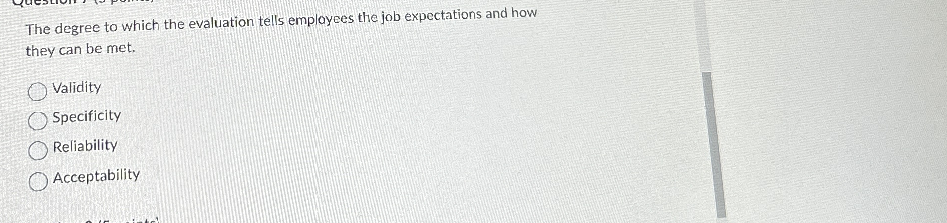 The degree to which the evaluation tells