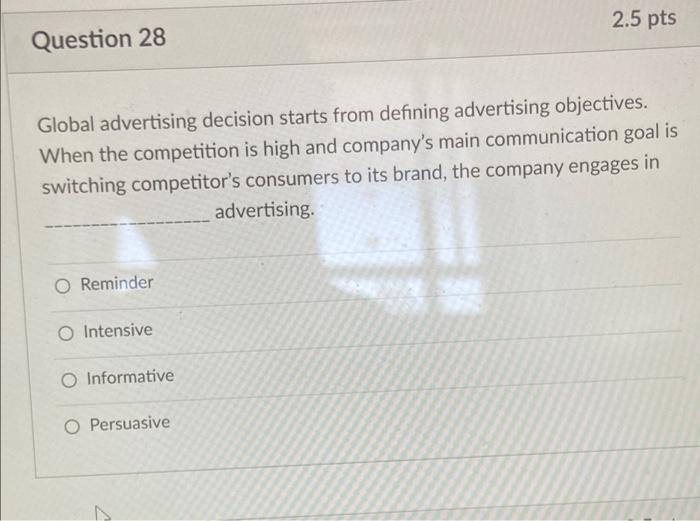 Question 29 2.5 pts The competitor cuts its