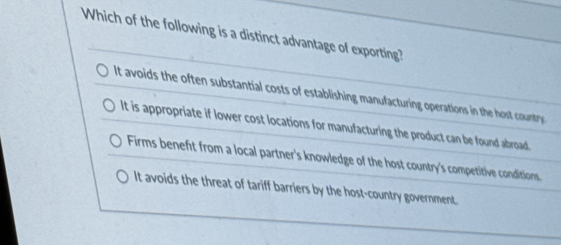 Which of the following is a distinct advantage of