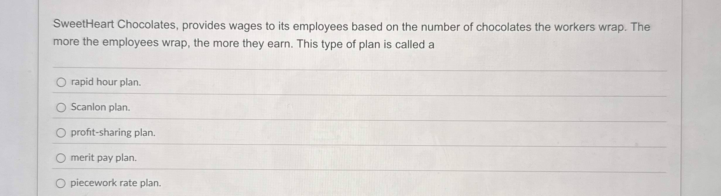 SweetHeart Chocolates, provides wages to its