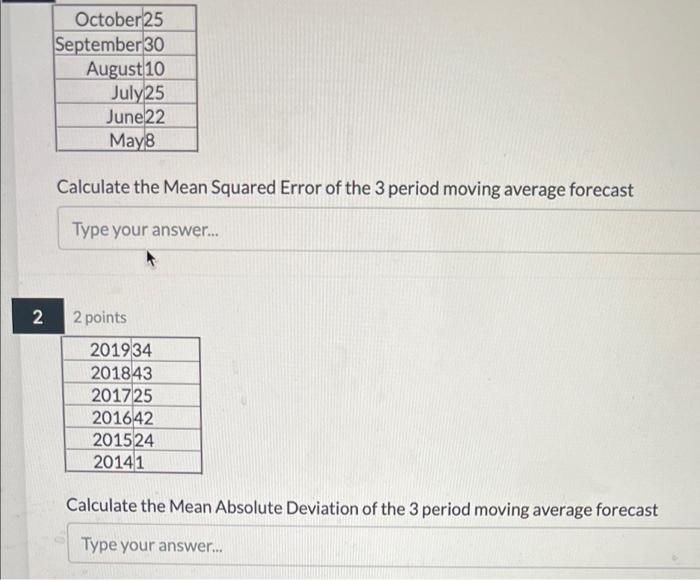 October 25 September 30 August 10 July25 June 22