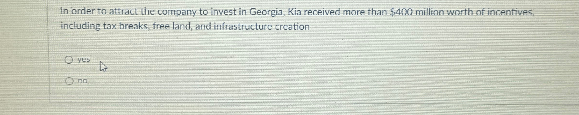 In order to attract the company to invest in