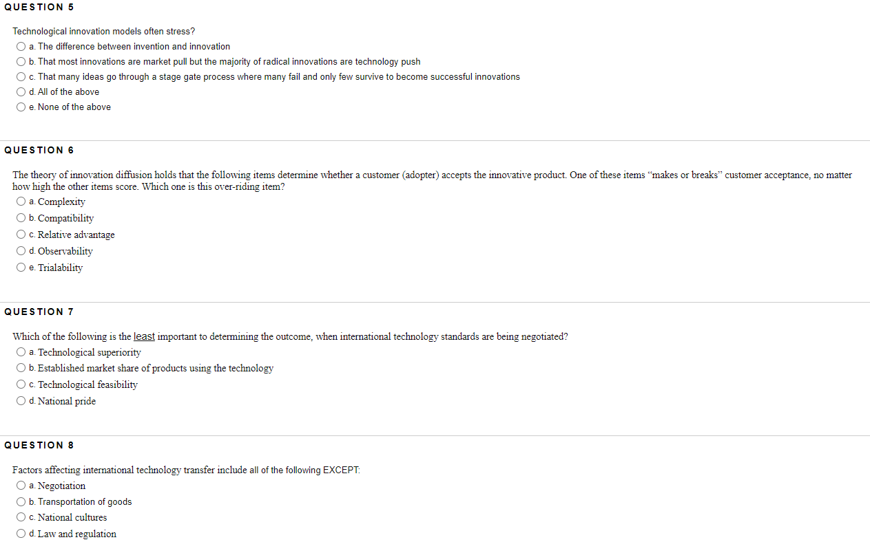 QUESTION 5 Technological innovation models often