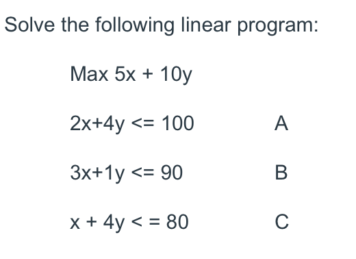 1) What is the optimal solution? a) One optimal