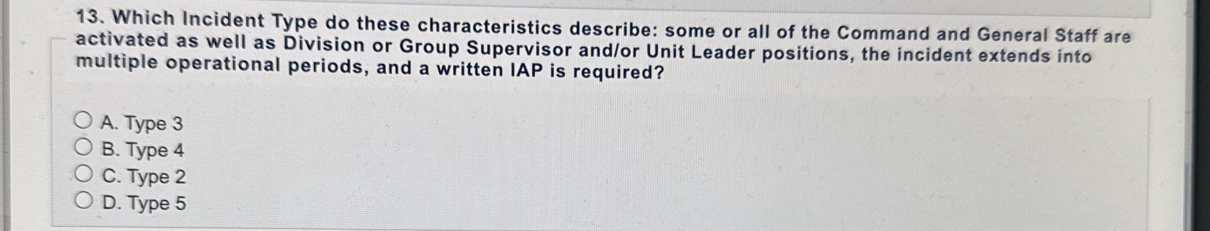 Which Incident Type do these characteristics