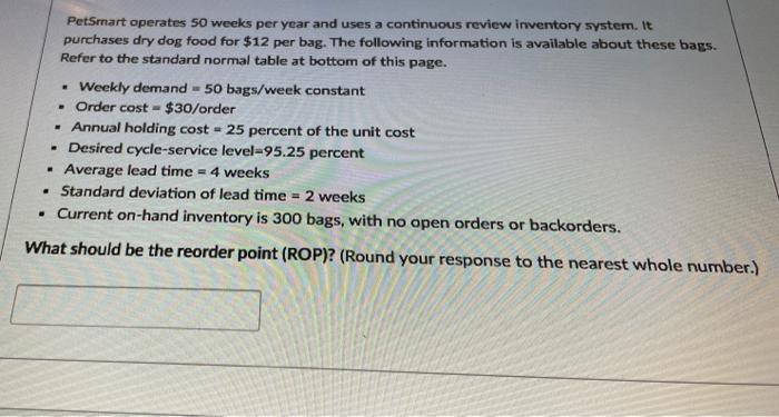 . PetSmart operates 50 weeks per year and uses a