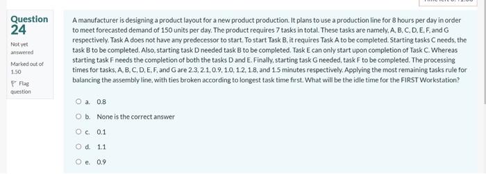 Plz answer Q 24 and 25 Question 24 Not yet