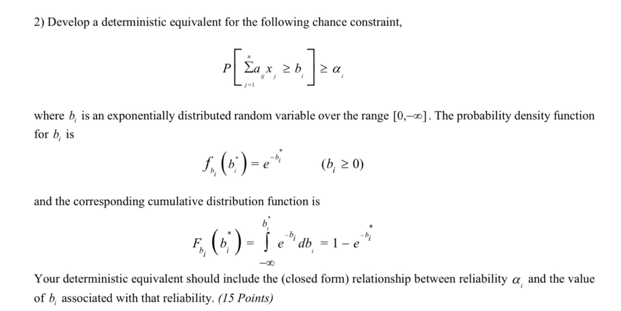 2)Develop a deterministic equivalent for the
