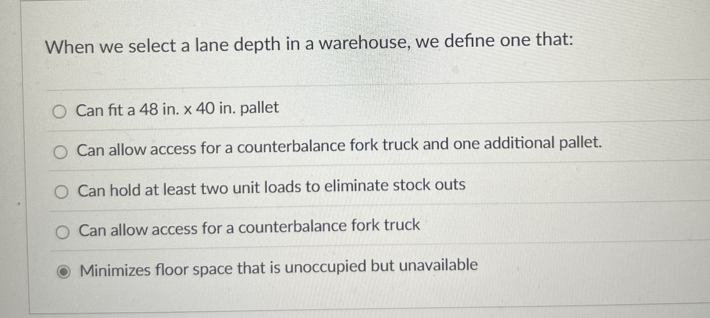 When we select a lane depth in a warehouse, we