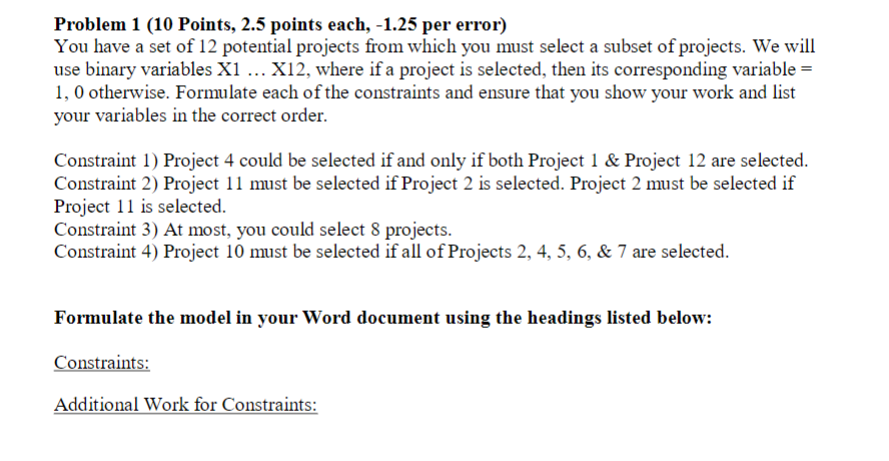 Problem 1 (10 Points, 2.5 points each, -1.25 per
