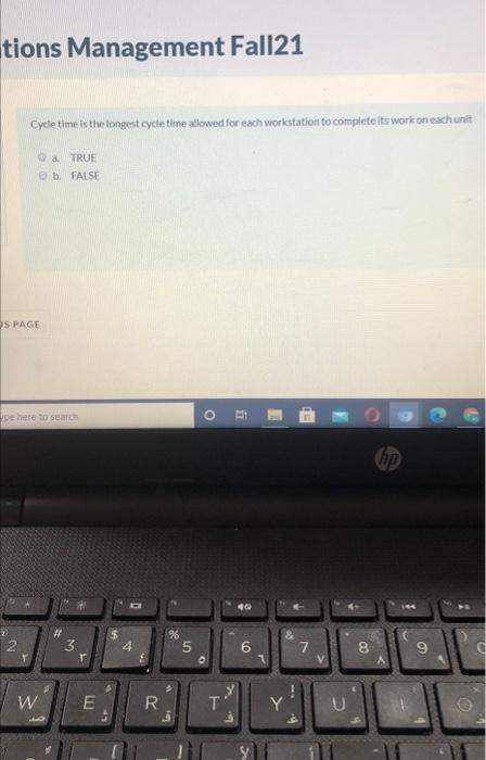 tions Management Fall21 Cycle time is the longest