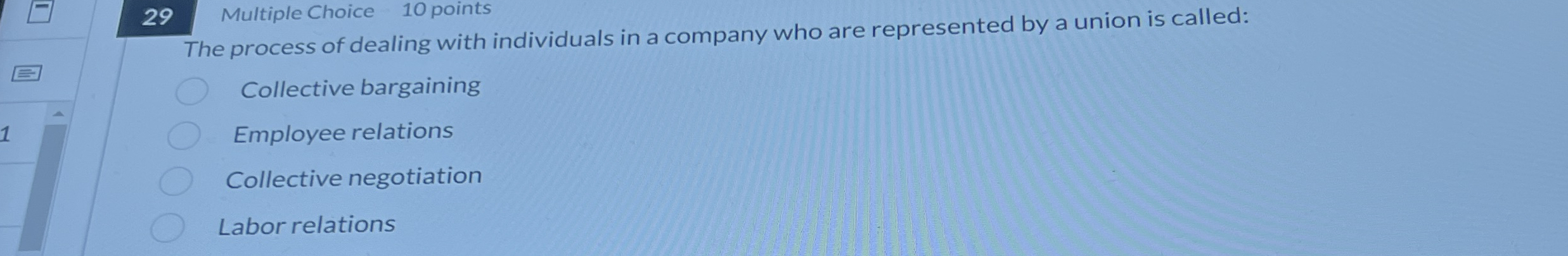 2 9 Multiple Choice 1 0 points The process of
