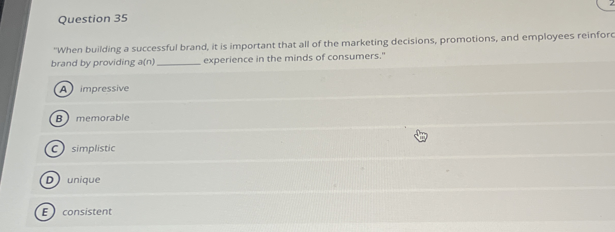Question 3 5 "When building a successful brand,