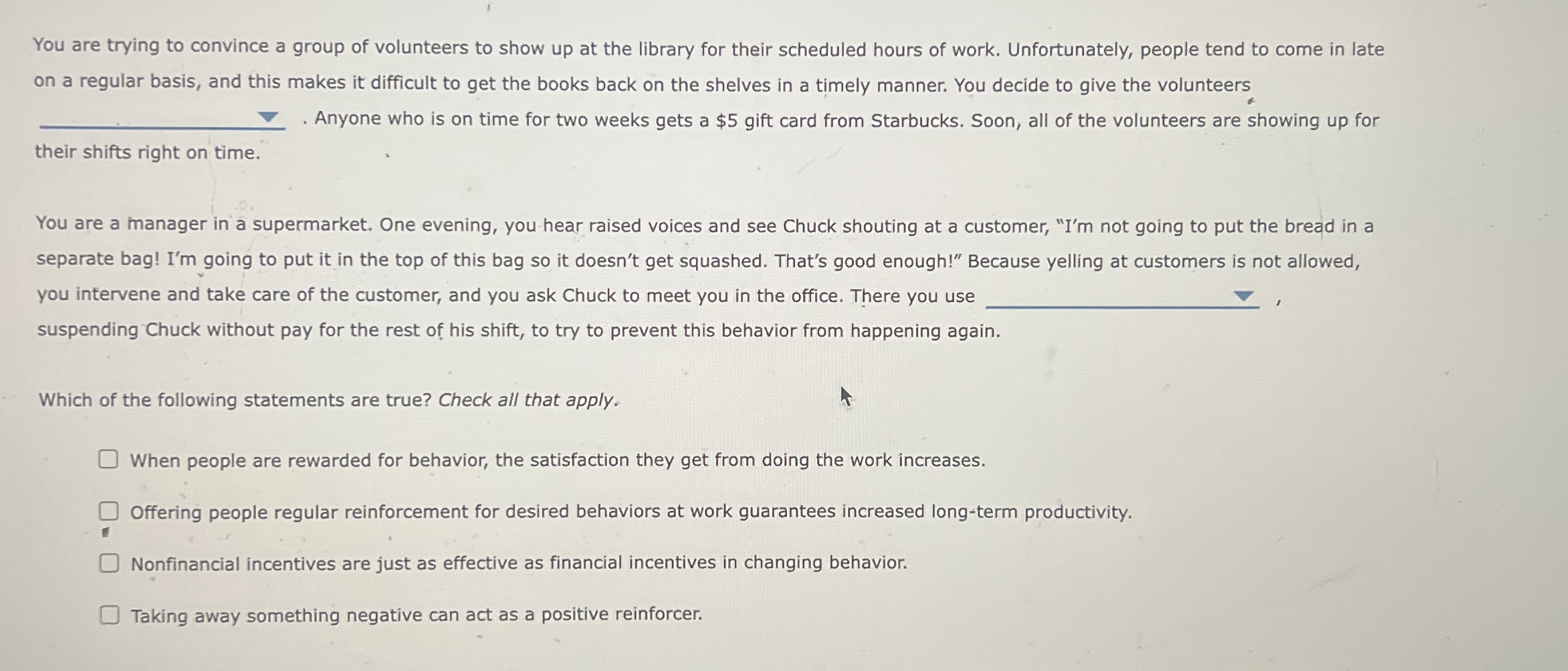 You are trying to convince a group of volunteers