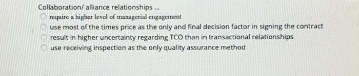 Collaboration/ alliance relationships ... require