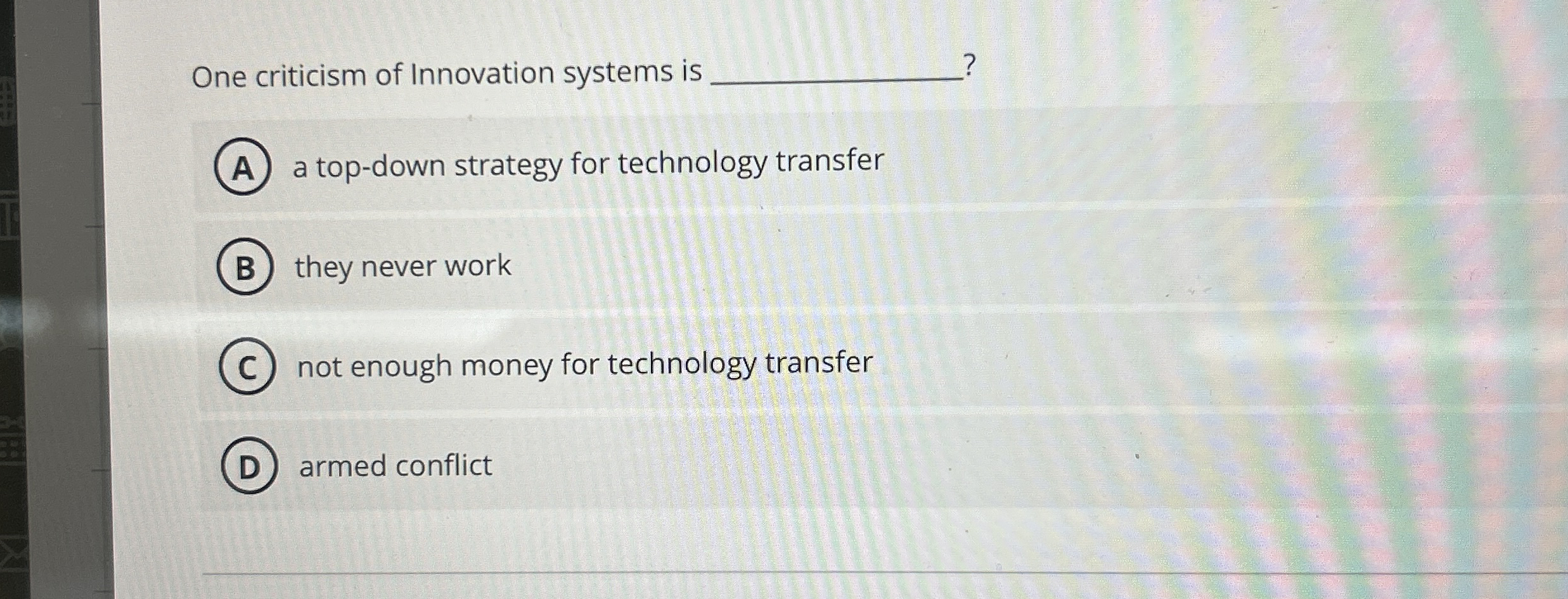 One criticism of Innovation systems is a top -