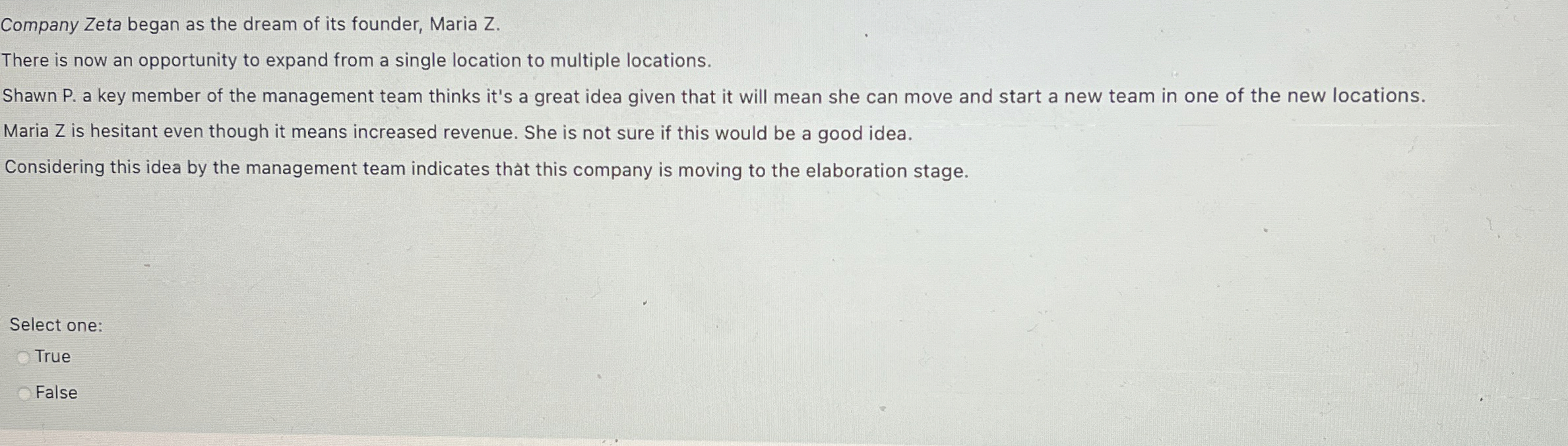 Company Zeta began as the dream of its founder,