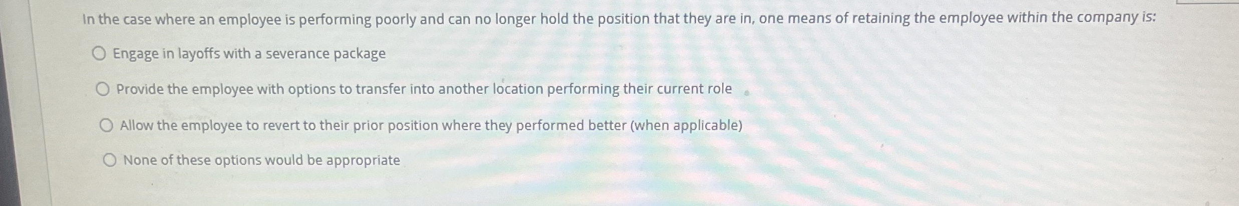 In the case where an employee is performing