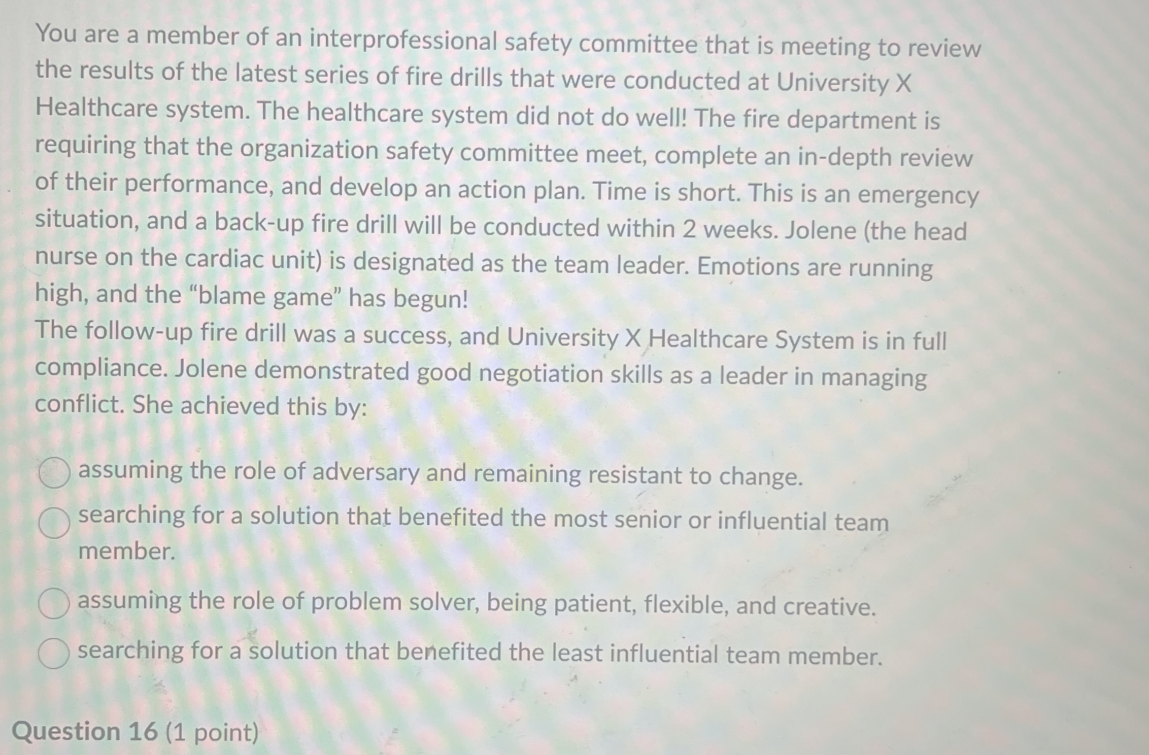 You are a member of an interprofessional safety