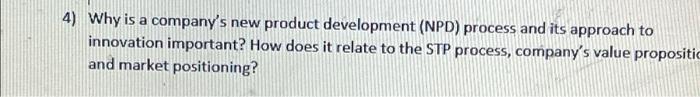 4) Why is a company's new product development