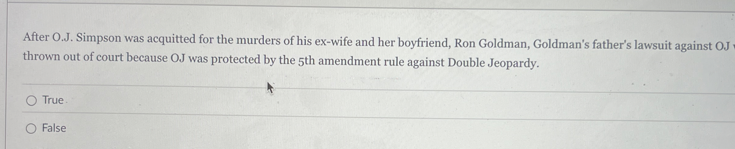 After O . J . Simpson was acquitted for the