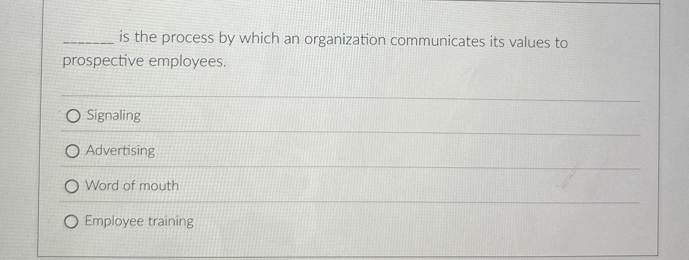 q , is the process by which an organization