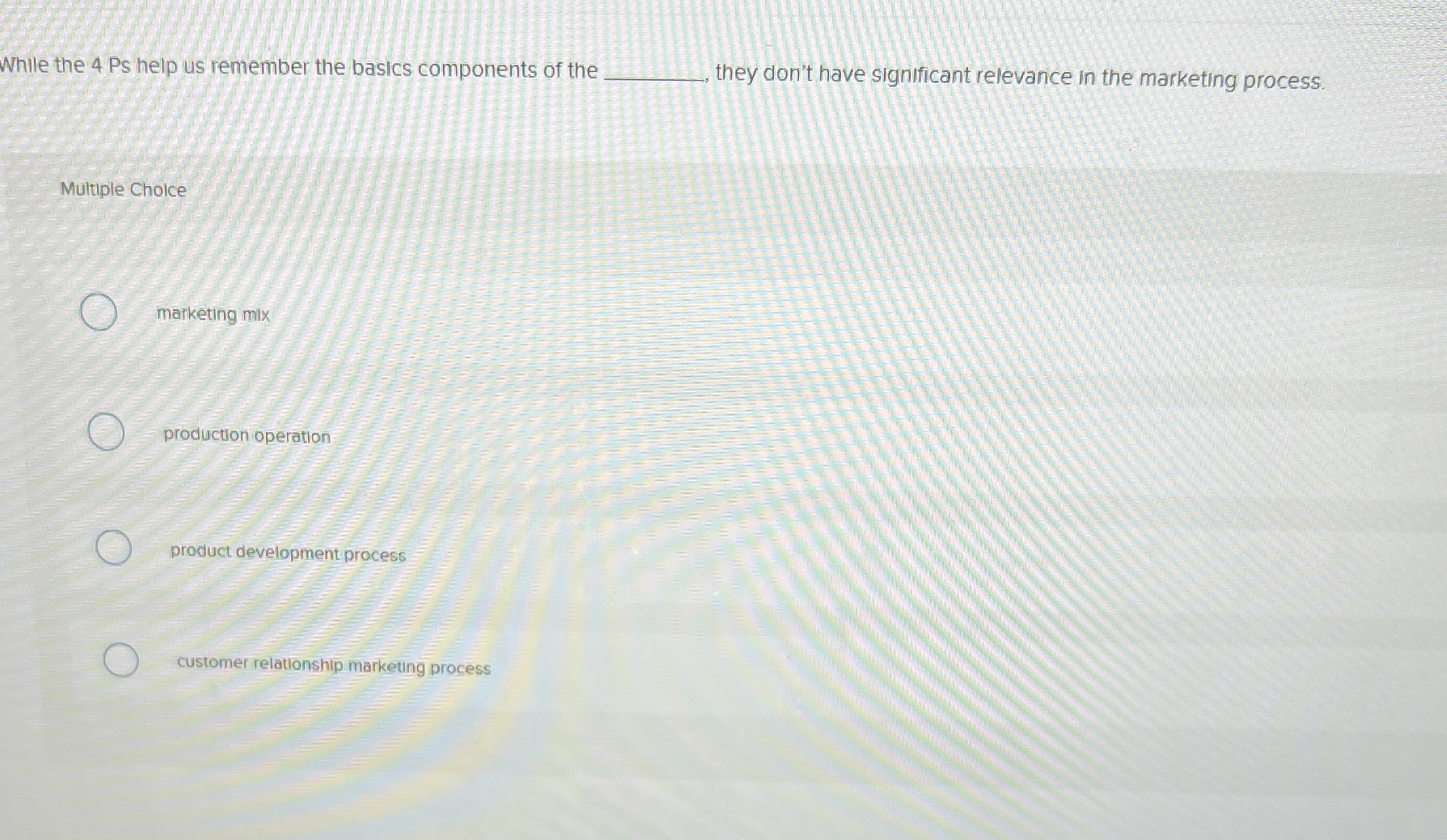 While the 4 Ps help us remember the basics