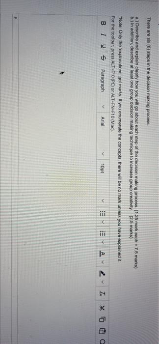 There are six (6) steps in the decision making