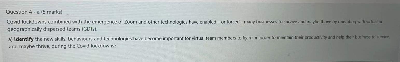 Question 4 - a (5 marks) Covid lockdowns combined