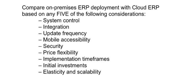 Compare on-premises ERP deployment with Cloud ERP