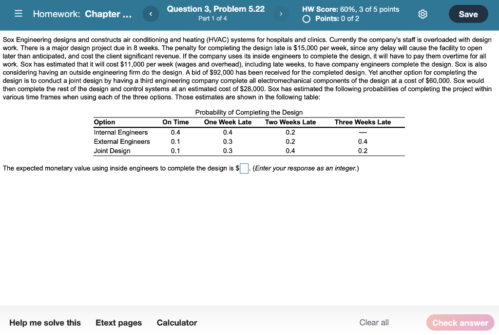 1. The expected monetary value using inside