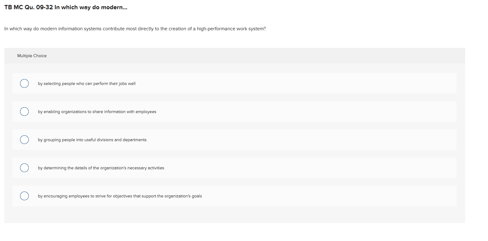 TB MC Qu . 0 9 - 3 2 In which way do modern... In