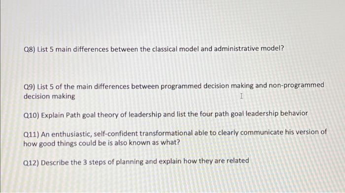 Q8) List 5 main differences between the classical