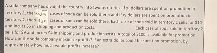 solve using lagrange method please A soda company