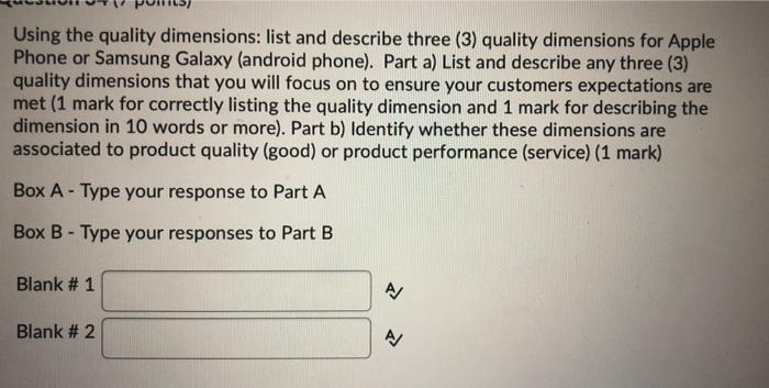Using the quality dimensions: list and describe