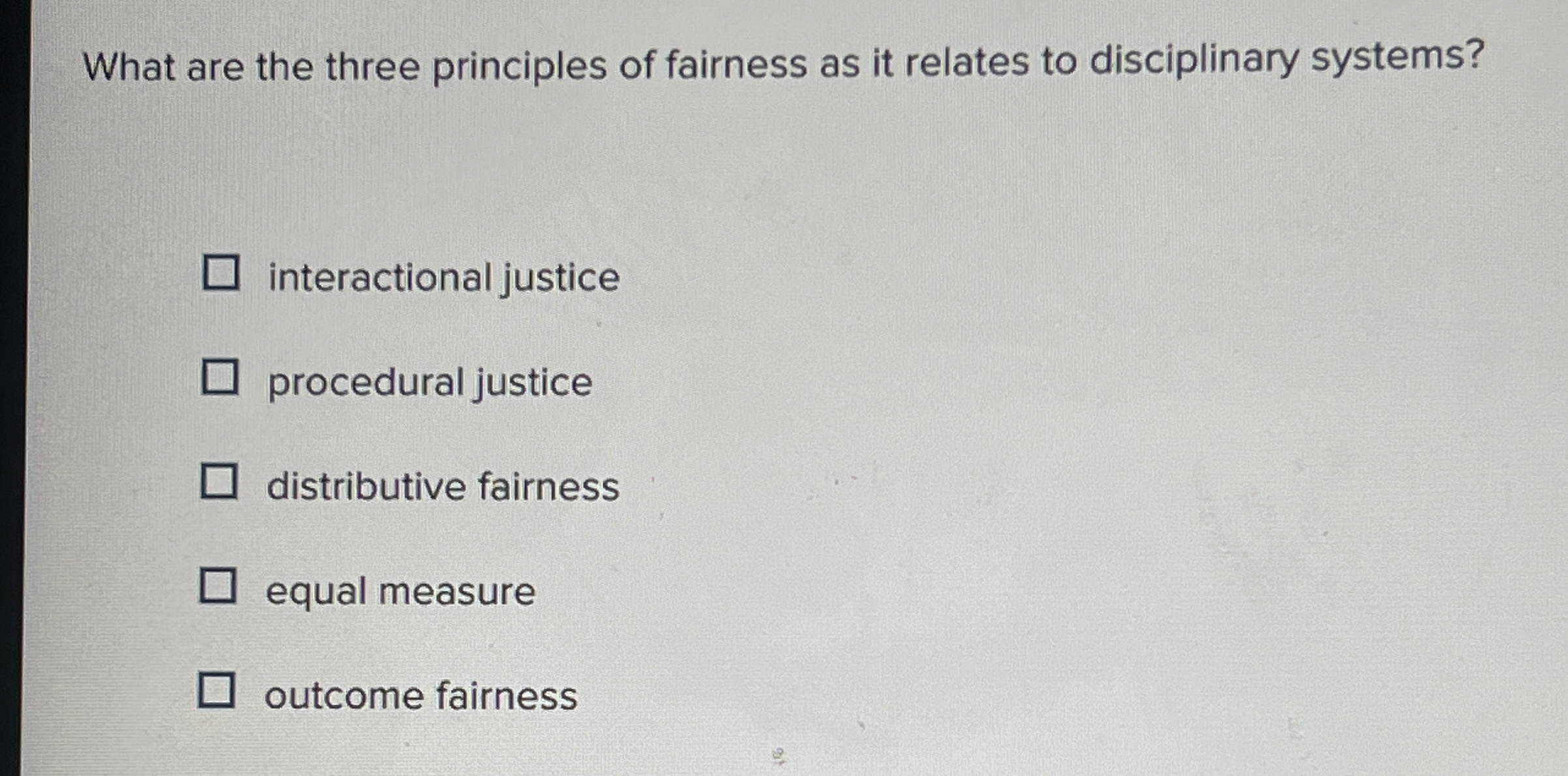 What are the three principles of fairness as it