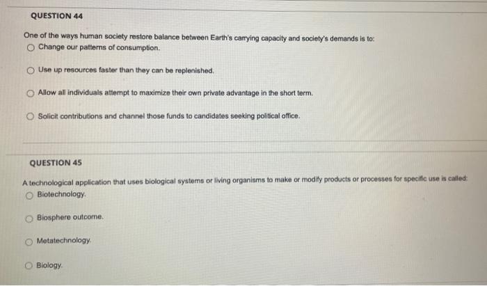 QUESTION 44 One of the ways human society restore