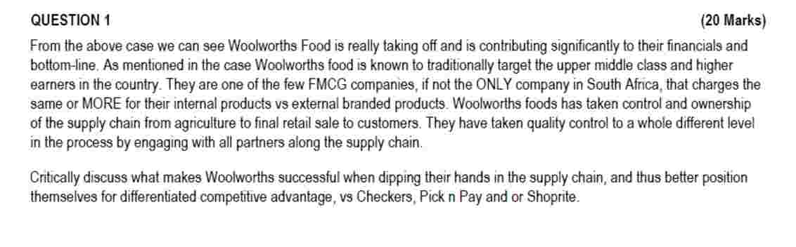 QUESTION 1 ( 2 0 Marks ) From the above case we